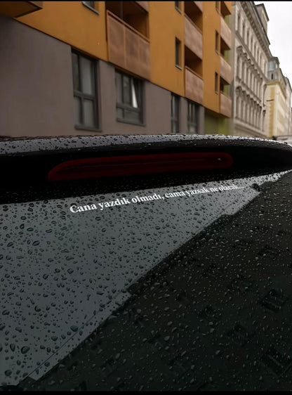 Kişiye Özel Araç Arkası Yazı